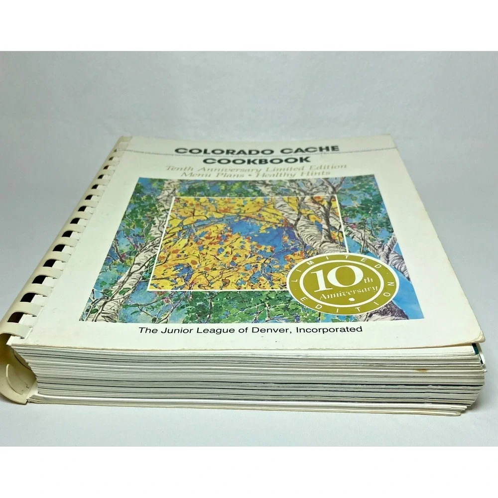 Colorado Cache Cookbook 10th Anniversary Limited Edition Paperback Junior League